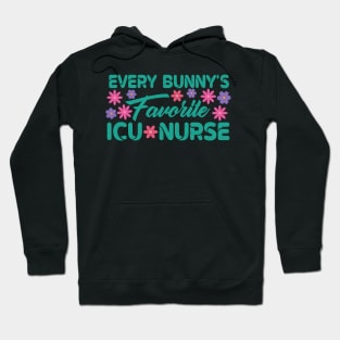 Every Bunny's Favorite ICU Nurse Hoodie